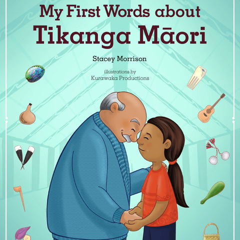My First Words about Tikanga Māori