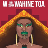 W is for Wahine Toa