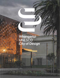 Whanganui UNESCO City of Design