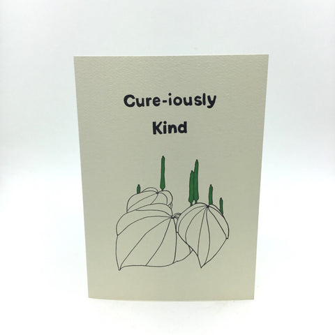 Cure-iously kind